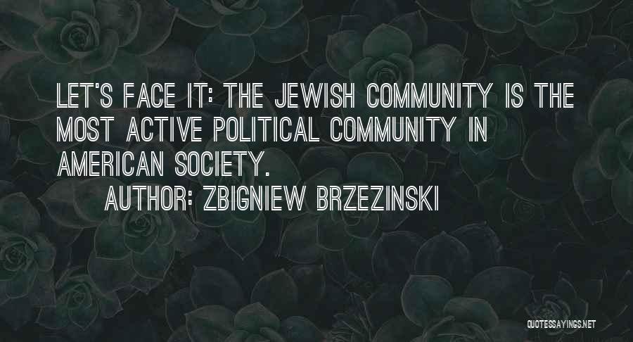 Zbigniew Brzezinski Quotes 1989142