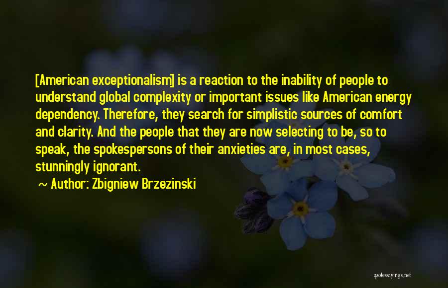 Zbigniew Brzezinski Quotes 2137699