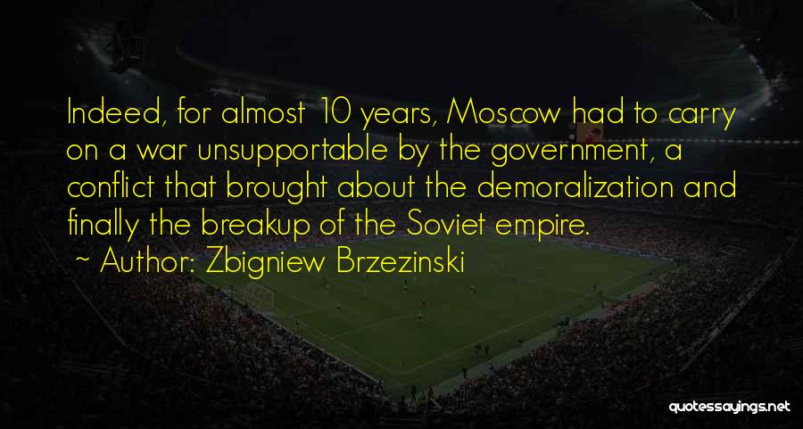 Zbigniew Brzezinski Quotes 551053