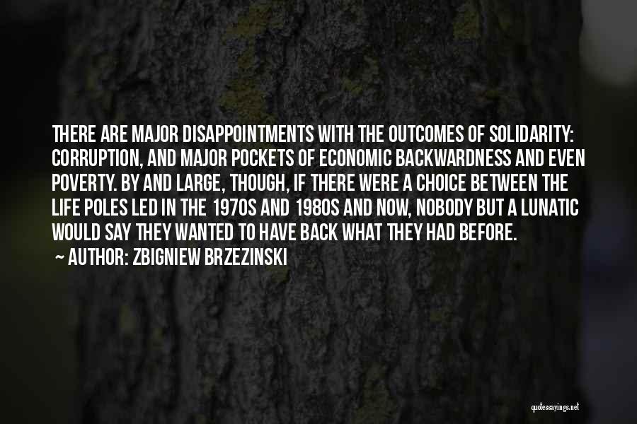 Zbigniew Brzezinski Quotes 937010