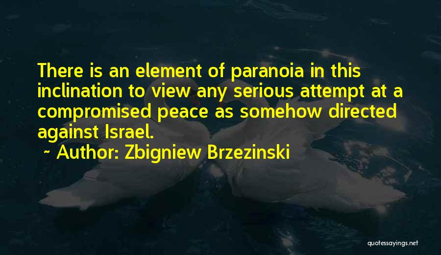 Zbigniew Brzezinski Quotes 944601