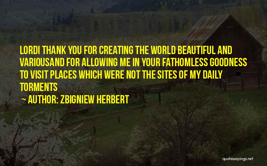 Zbigniew Herbert Quotes 487212