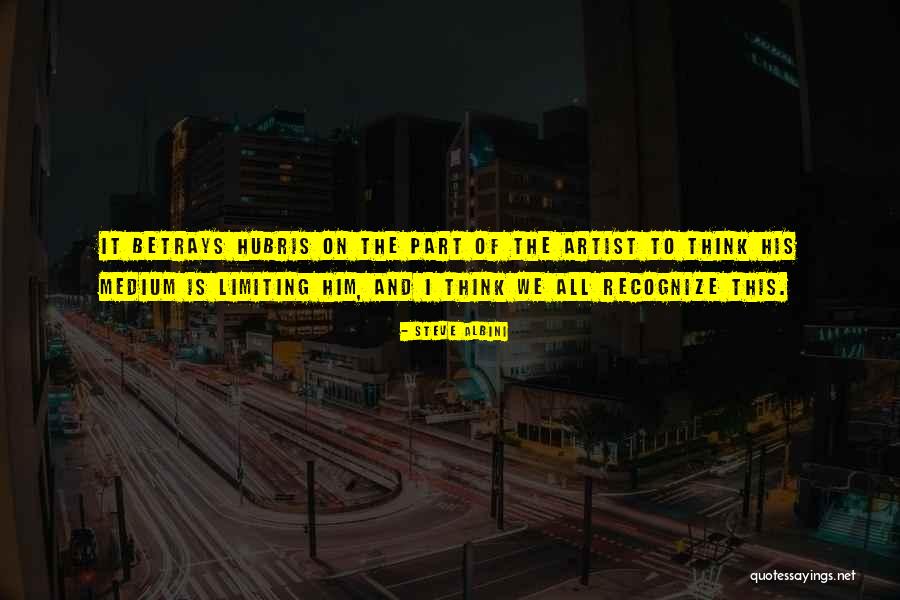 Zbigniew Tucholski Quotes By Steve Albini Zbigniew Tucholski Quotes By Steve Albini