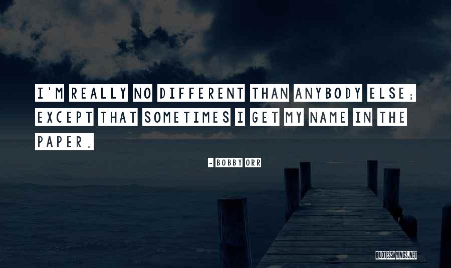 Zbikowski Quotes By Bobby Orr Zbikowski Quotes By Bobby Orr