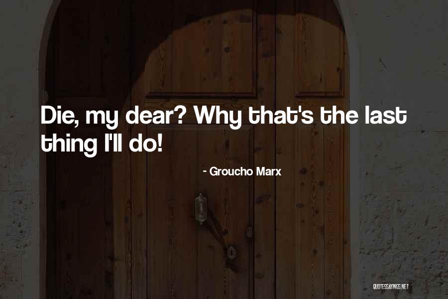 Zbiornik Filmy Quotes By Groucho Marx Zbiornik Filmy Quotes By Groucho Marx