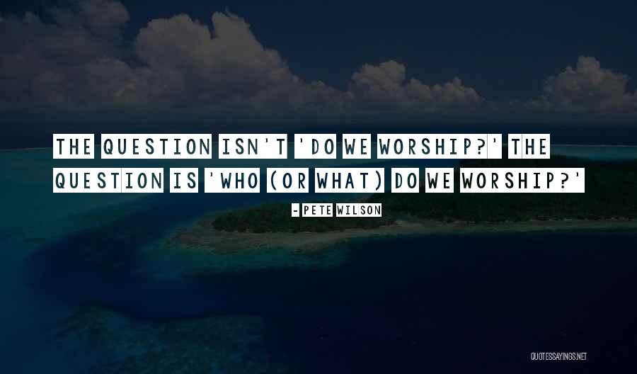 Zbirka Plavi Quotes By Pete Wilson Zbirka Plavi Quotes By Pete Wilson
