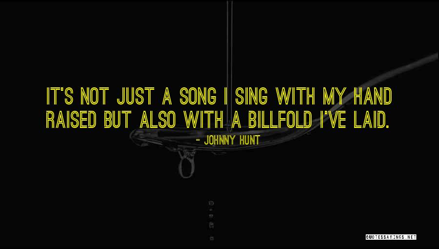Zboczuchy Quotes By Johnny Hunt Zboczuchy Quotes By Johnny Hunt