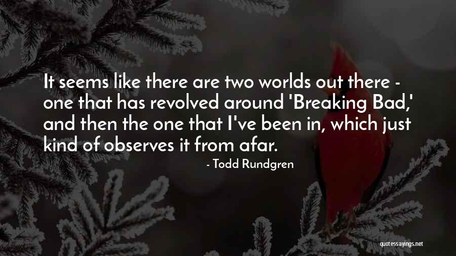 Zbor Quotes By Todd Rundgren Zbor Quotes By Todd Rundgren