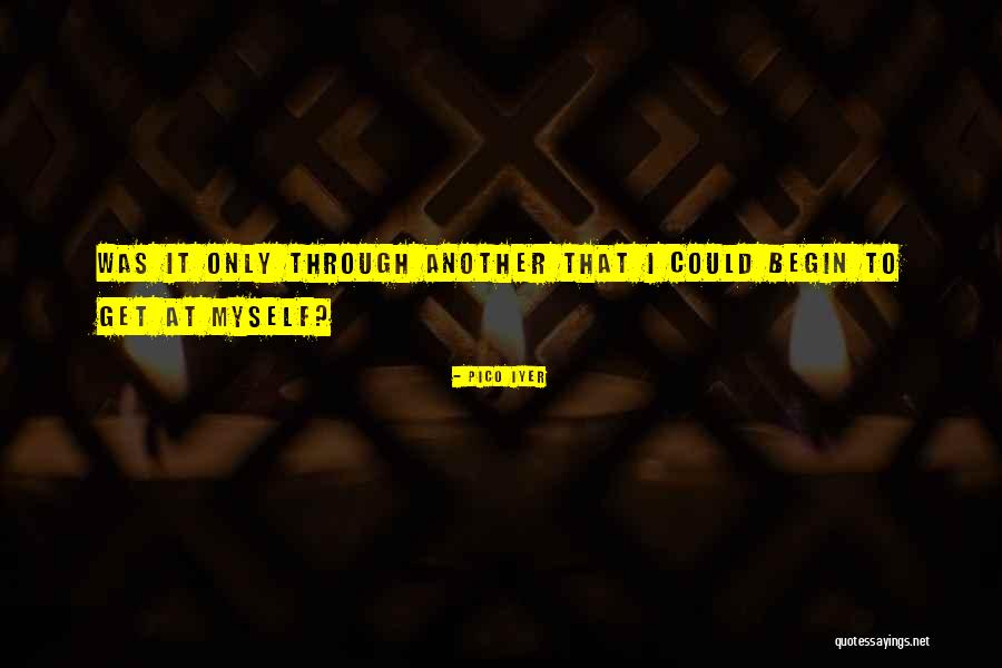 Zborowski Otomoto Quotes By Pico Iyer Zborowski Otomoto Quotes By Pico Iyer