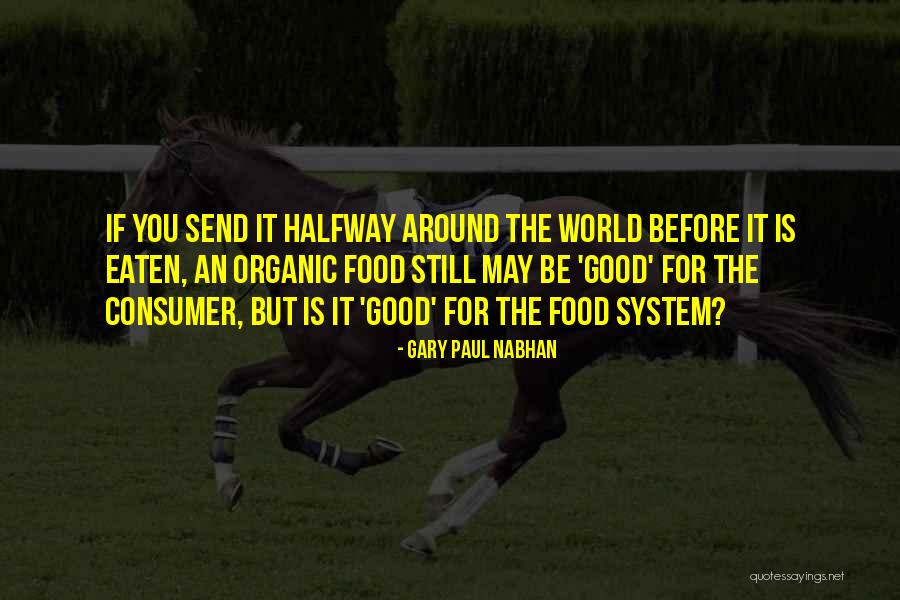 Zborsa Quotes By Gary Paul Nabhan Zborsa Quotes By Gary Paul Nabhan