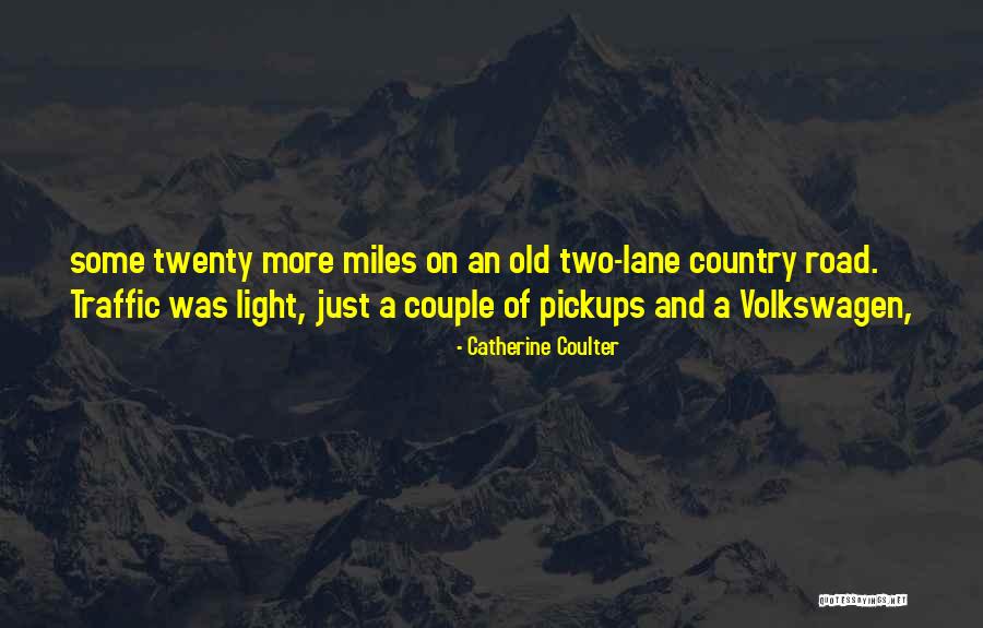 Zbuntowana Nastolatka Quotes By Catherine Coulter Zbuntowana Nastolatka Quotes By Catherine Coulter