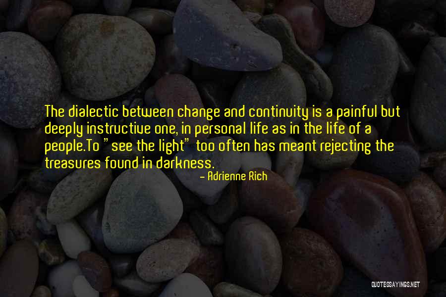 Zdarzenia Quotes By Adrienne Rich Zdarzenia Quotes By Adrienne Rich