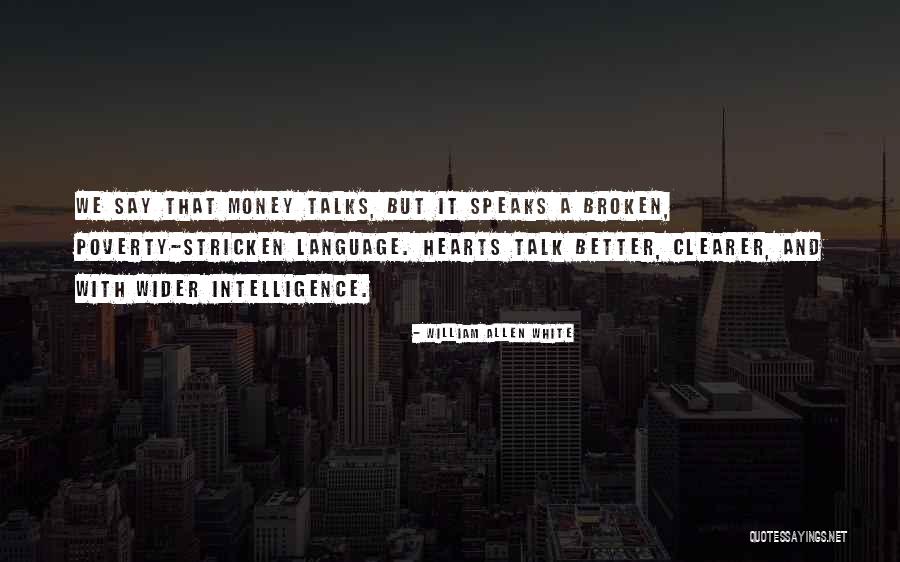 Zdena Cerna Quotes By William Allen White Zdena Cerna Quotes By William Allen White
