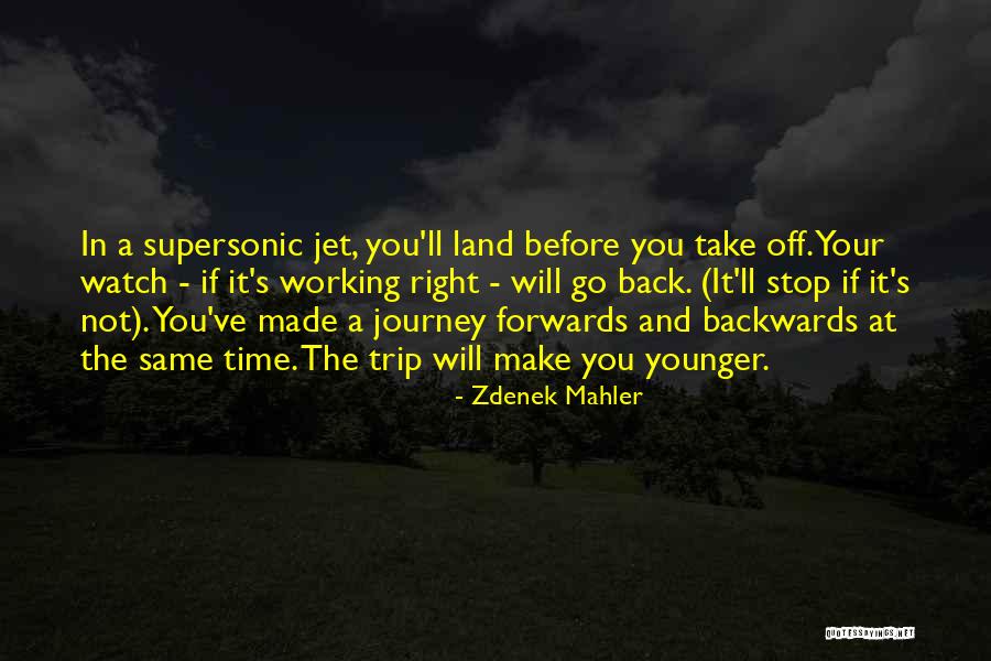 Zdenek Mahler Quotes 995160 Zdenek Mahler Quotes 995160