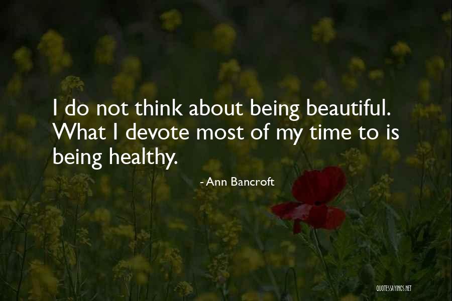 Zdolny Slazak Quotes By Ann Bancroft Zdolny Slazak Quotes By Ann Bancroft