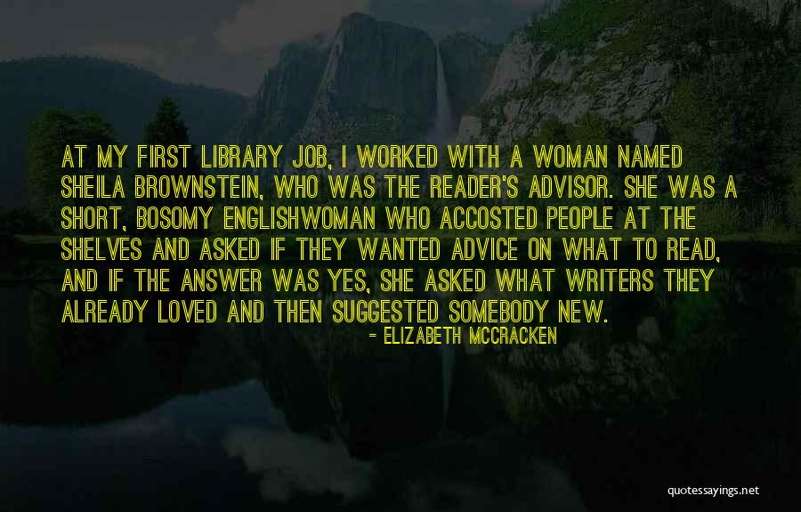 Zdraveite Quotes By Elizabeth McCracken Zdraveite Quotes By Elizabeth McCracken