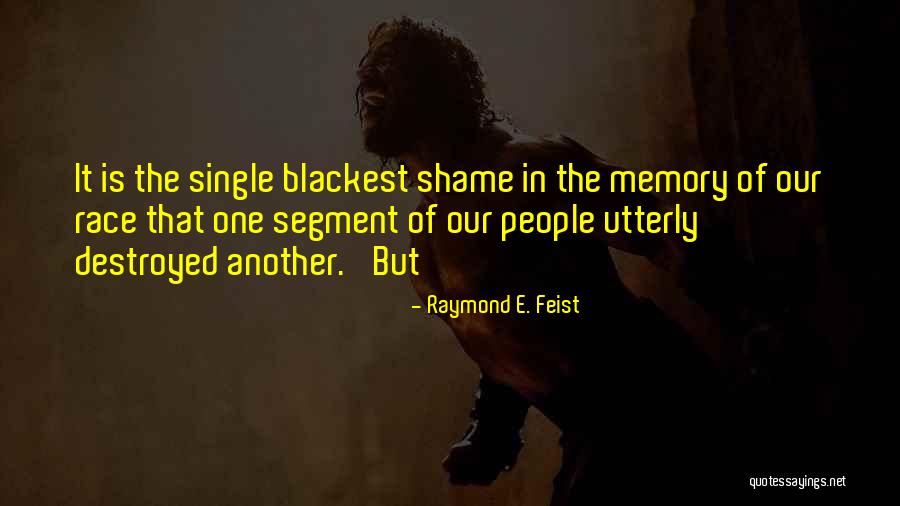 Zdravkovic Jelena Quotes By Raymond E. Feist Zdravkovic Jelena Quotes By Raymond E. Feist