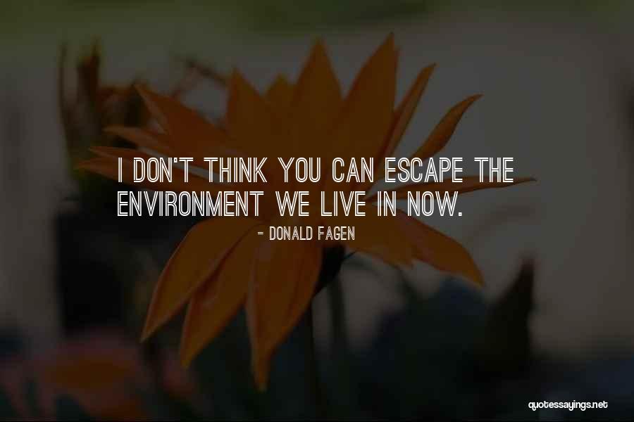 Zdravnica Quotes By Donald Fagen Zdravnica Quotes By Donald Fagen