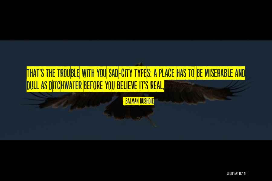 Zdrowia Smaki Quotes By Salman Rushdie Zdrowia Smaki Quotes By Salman Rushdie