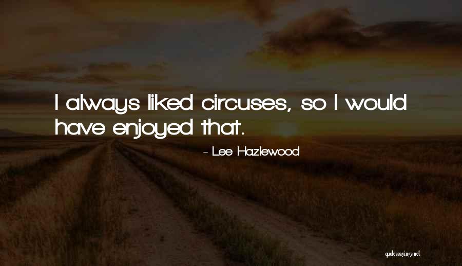 Zdruzene Quotes By Lee Hazlewood Zdruzene Quotes By Lee Hazlewood