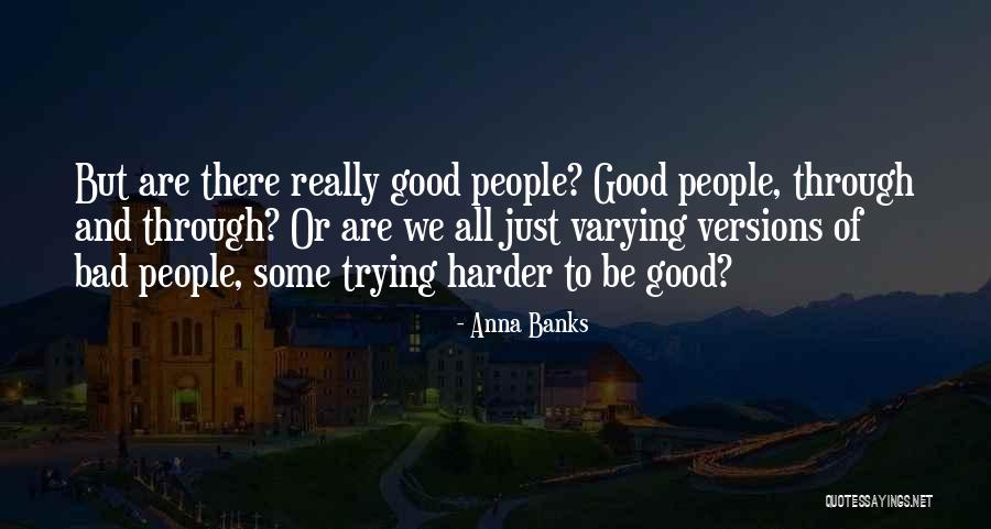 Zdunek Donald Quotes By Anna Banks Zdunek Donald Quotes By Anna Banks
