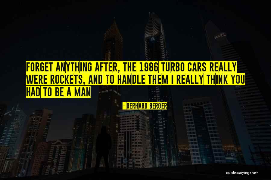 Zdunich Quotes By Gerhard Berger Zdunich Quotes By Gerhard Berger