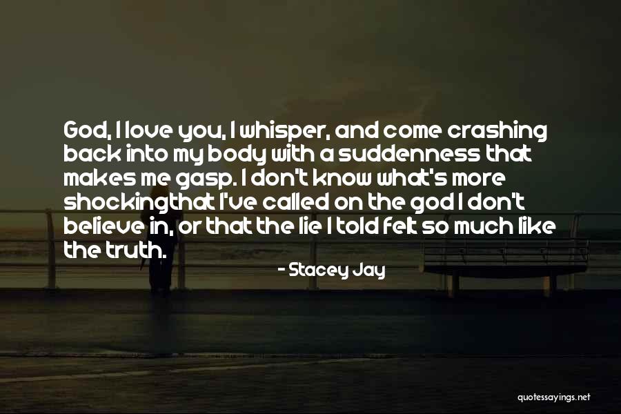 Zdymadla Quotes By Stacey Jay Zdymadla Quotes By Stacey Jay