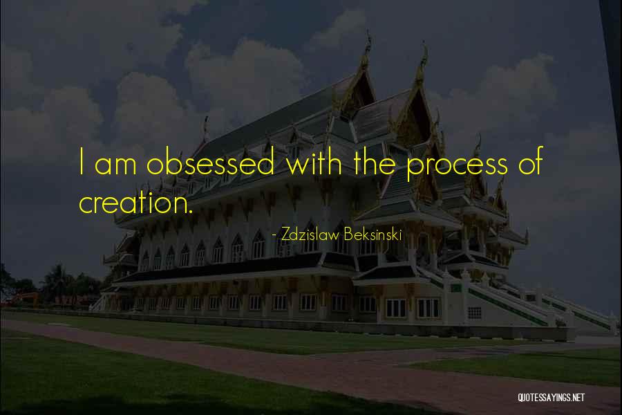 Zdzislaw Beksinski Quotes 872771