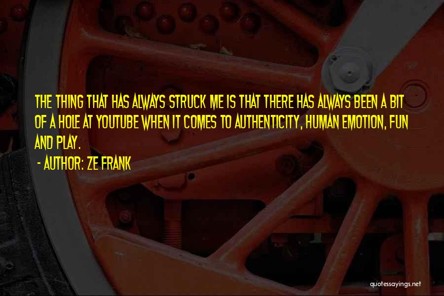 Ze Frank Quotes 296465