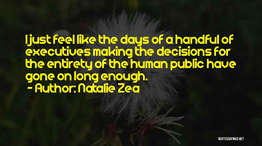 Zea Quotes By Natalie Zea