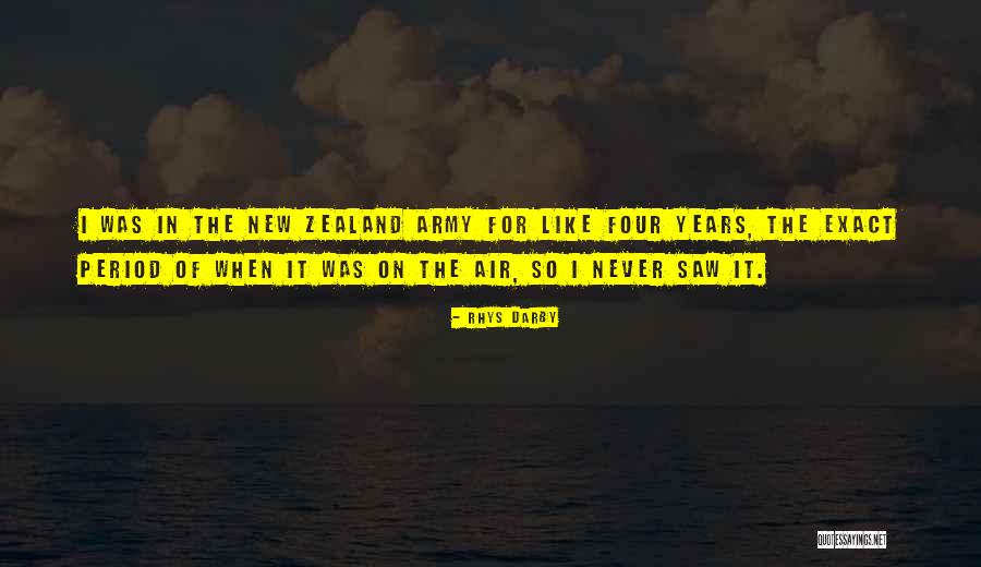 Zealand Quotes By Rhys Darby Zealand Quotes By Rhys Darby
