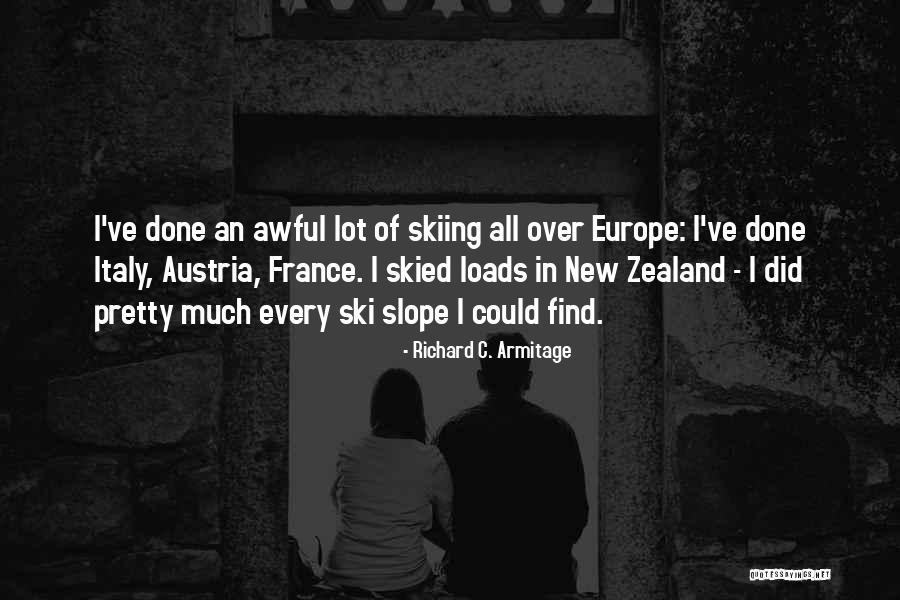 Zealand Quotes By Richard C. Armitage Zealand Quotes By Richard C. Armitage