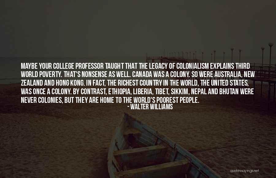 Zealand Quotes By Walter Williams Zealand Quotes By Walter Williams