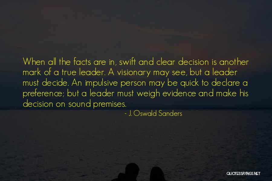 Zealander Ernest Quotes By J. Oswald Sanders Zealander Ernest Quotes By J. Oswald Sanders