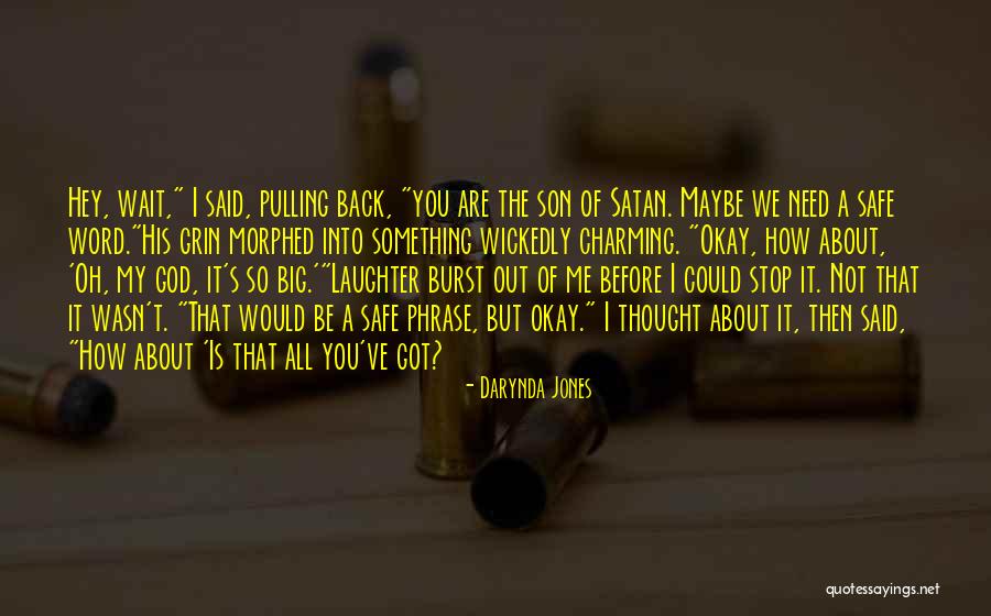 Zealotical Quotes By Darynda Jones Zealotical Quotes By Darynda Jones