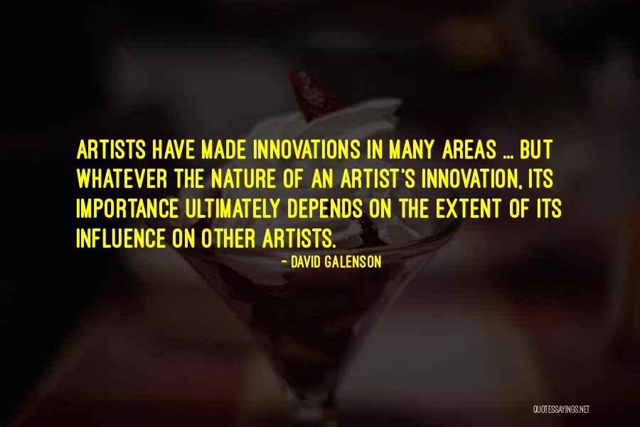 Zealotical Quotes By David Galenson Zealotical Quotes By David Galenson