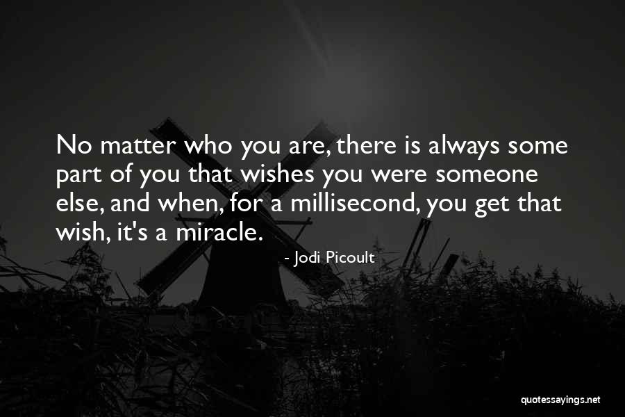 Zealotical Quotes By Jodi Picoult Zealotical Quotes By Jodi Picoult