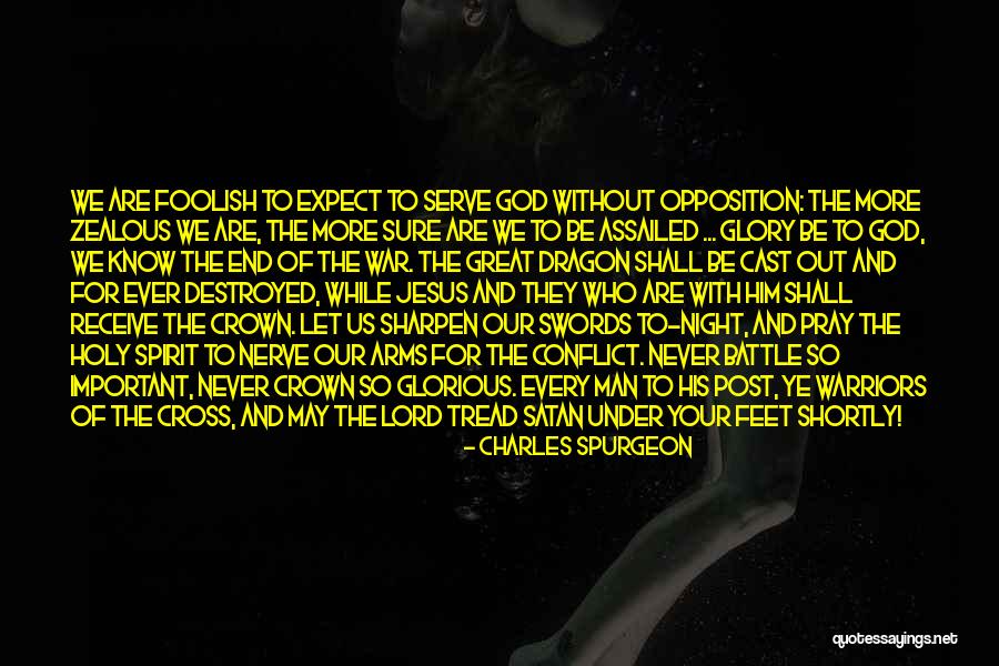 Zealous Quotes By Charles Spurgeon Zealous Quotes By Charles Spurgeon