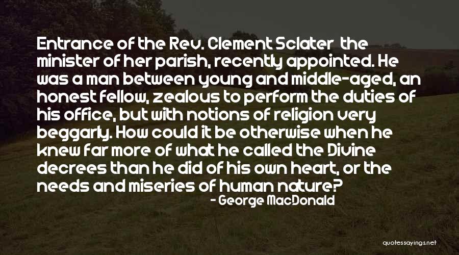 Zealous Quotes By George MacDonald Zealous Quotes By George MacDonald