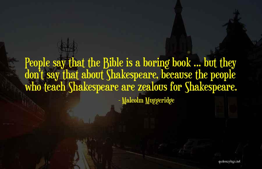 Zealous Quotes By Malcolm Muggeridge Zealous Quotes By Malcolm Muggeridge