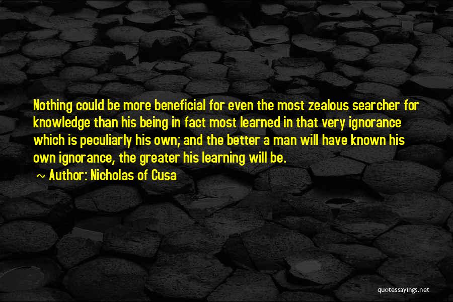 Zealous Quotes By Nicholas Of Cusa