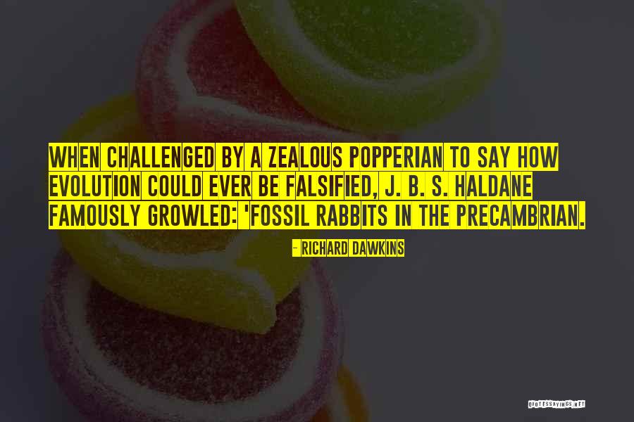 Zealous Quotes By Richard Dawkins Zealous Quotes By Richard Dawkins