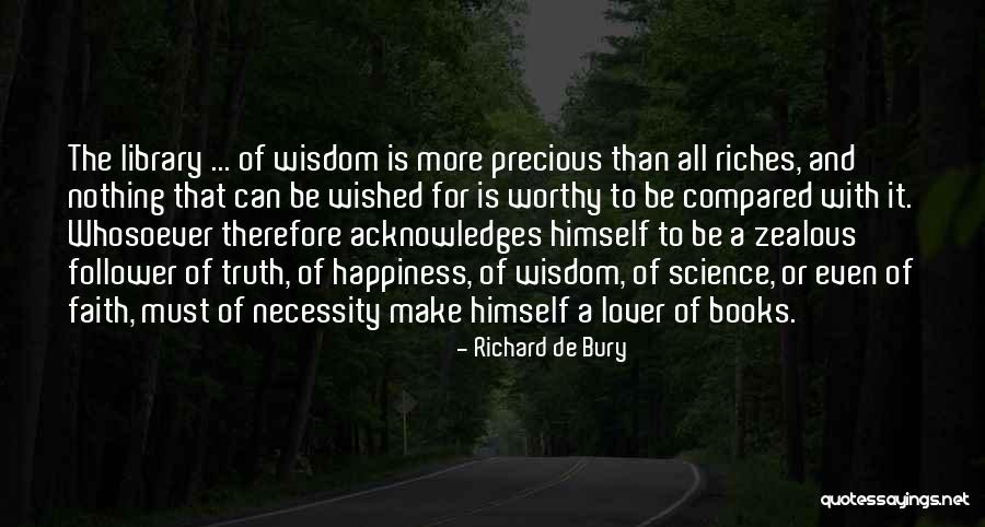 Zealous Quotes By Richard De Bury Zealous Quotes By Richard De Bury