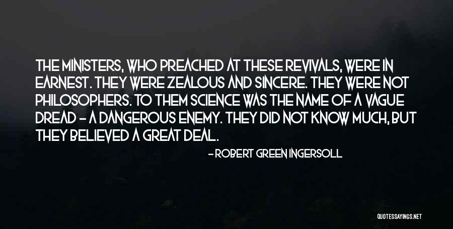 Zealous Quotes By Robert Green Ingersoll Zealous Quotes By Robert Green Ingersoll