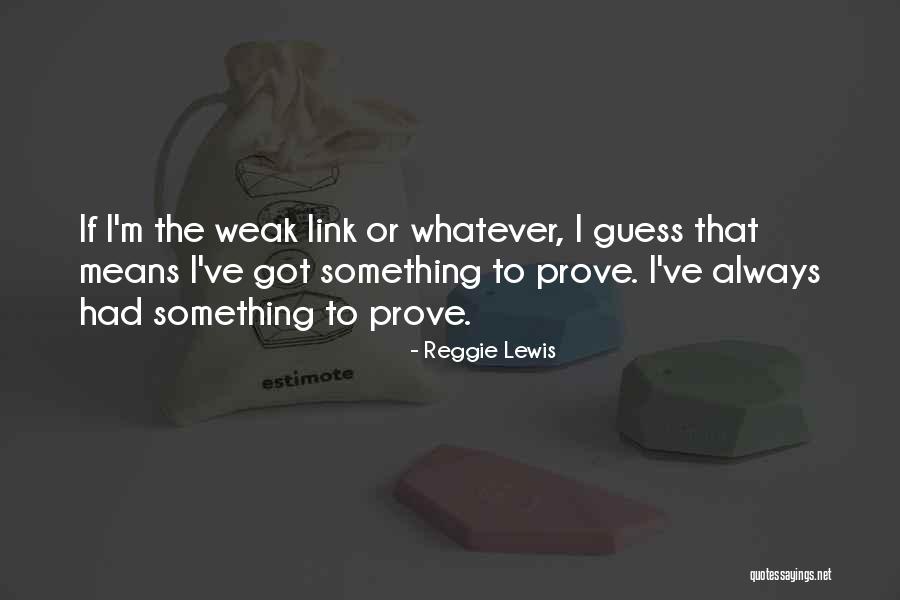 Zealousness Def Quotes By Reggie Lewis Zealousness Def Quotes By Reggie Lewis