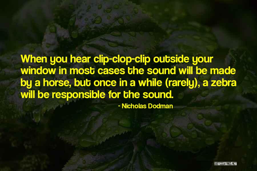 Zebra Inspirational Quotes By Nicholas Dodman Zebra Inspirational Quotes By Nicholas Dodman