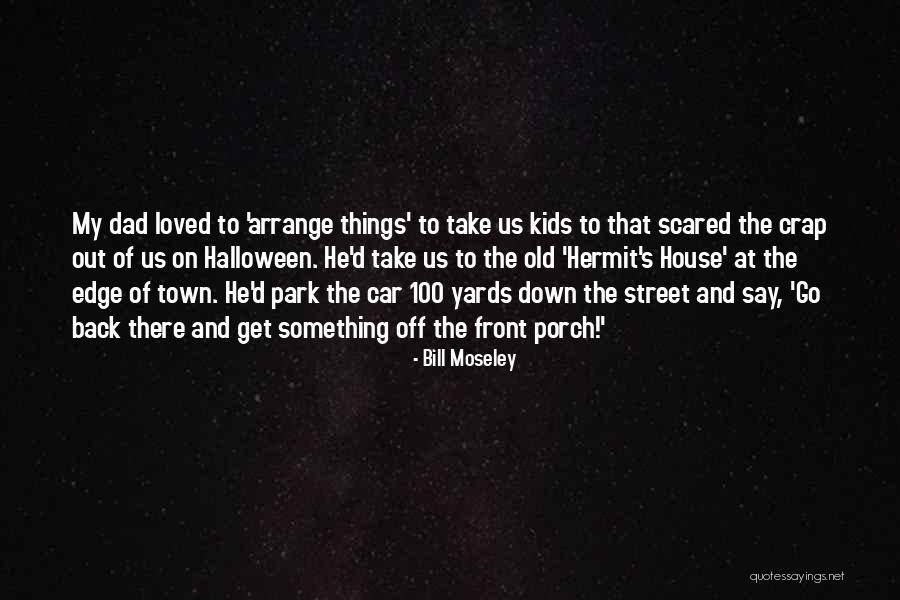 Zebrahead Lewisville Quotes By Bill Moseley Zebrahead Lewisville Quotes By Bill Moseley