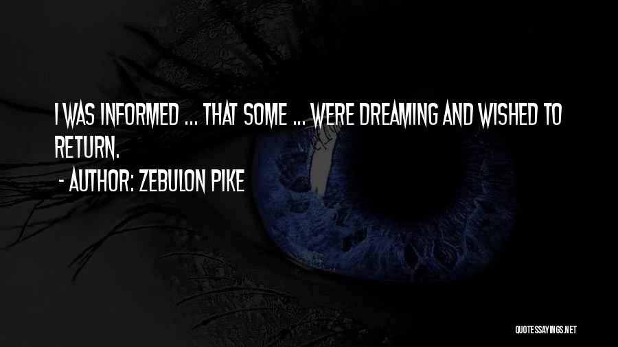 Zebulon Pike Quotes 1127626
