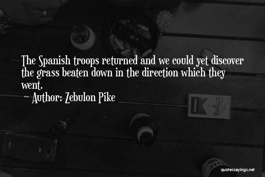 Zebulon Pike Quotes 1322478