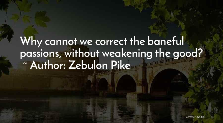 Zebulon Pike Quotes 1624742